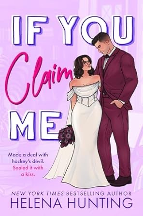 If You Claim Me by Helena Hunting