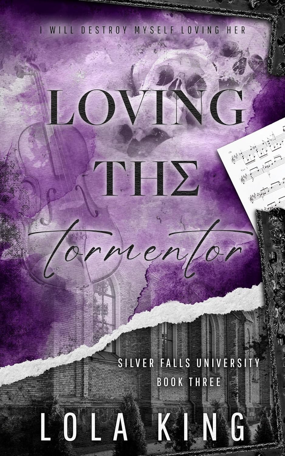 Loving the Tormentor by Lola King