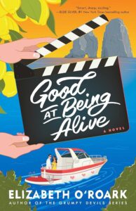 Good at Being Alive by Elizabeth O’Roark
