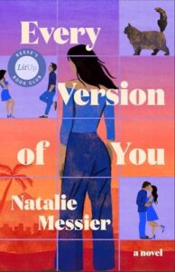 Every Version of You by Natalie Messier